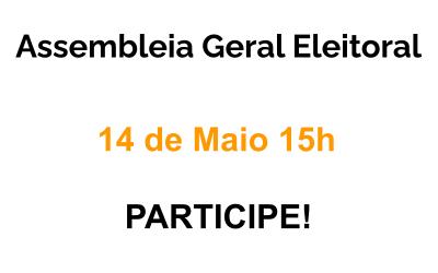 Assembleia Geral Ordinária – 14 de Maio- 15h